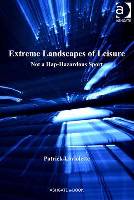 Book cover for Extreme Landscapes of Leisure