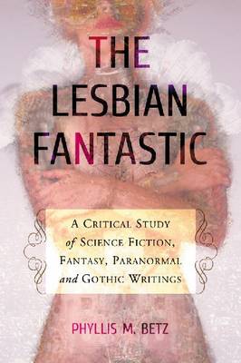 Book cover for The Lesbian Fantastic