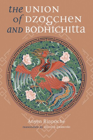 Book cover for The Union of Dzogchen and Bodhichitta