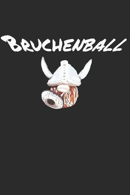 Cover of Bruchenball