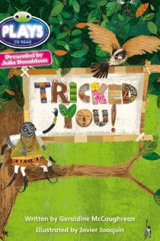 Cover of Julia Donaldson Plays Blue (KS2)/4B-4A  Tricked You!