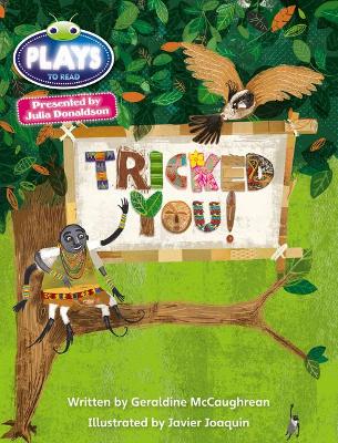 Book cover for Julia Donaldson Plays Blue (KS2)/4B-4A  Tricked You!