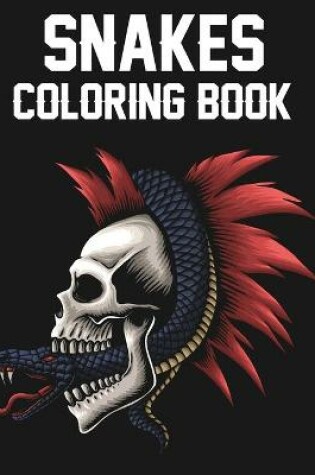 Cover of Snakes Coloring Book