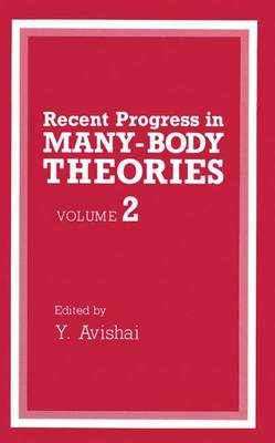 Cover of Recent Progress in Many-Body Theories, Volume 2