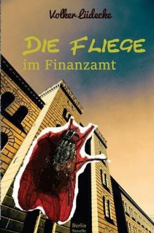 Cover of Die Fliege Im Finanzamt