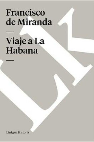 Cover of Viaje a la Habana