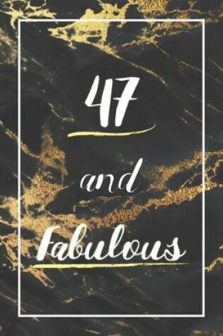 Cover of 47 And Fabulous