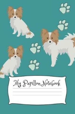 Cover of My Papillon Notebook