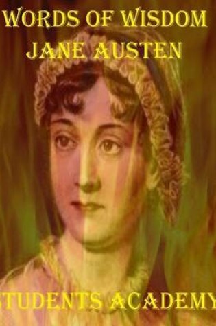 Cover of Words of Wisdom: Jane Austen