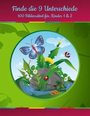 Cover of Finde die 9 Unterschiede - 100 Bilderrätsel für Kinder 1 & 2