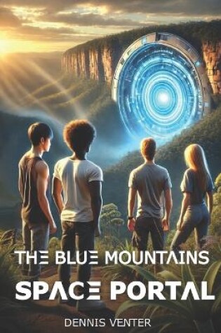 Cover of The Blue Mountains Space Portal