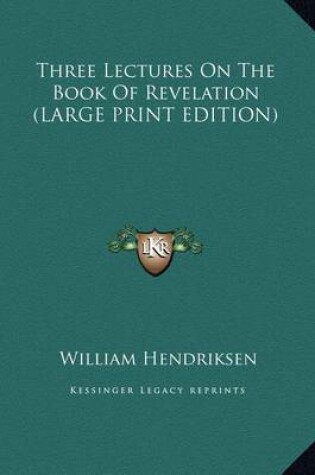 Cover of Three Lectures on the Book of Revelation