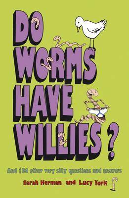 Book cover for Do Worms Have Willies?