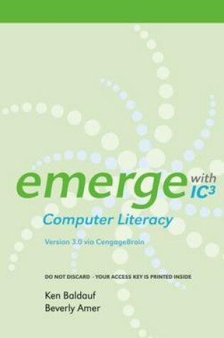 Cover of Cengage-Hosted Emerge with Computer Literacy 3.0 Printed Access Card