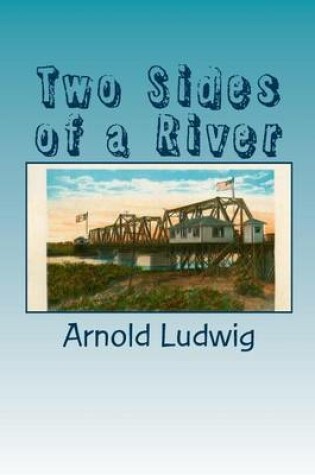 Cover of Two Sides of a River