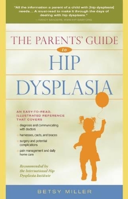 Book cover for The Parents' Guide to Hip Dysplasia