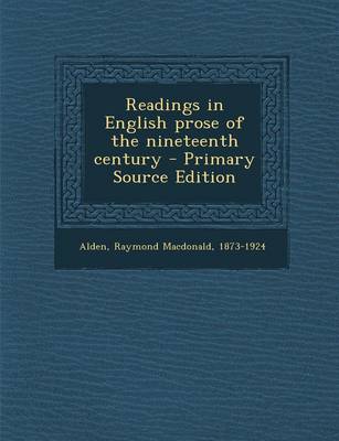 Book cover for Readings in English Prose of the Nineteenth Century - Primary Source Edition