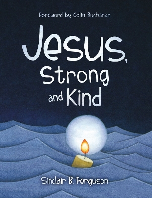 Book cover for Jesus, Strong and Kind