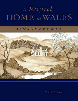 Book cover for A Royal Home in Wales