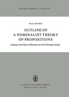 Book cover for Outline of a Nominalist Theory of Propositions