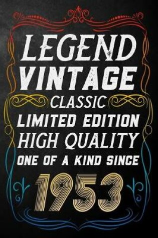 Cover of Legend Vintage Classic Limited Edition High Quality One Of A Kind Since 1953