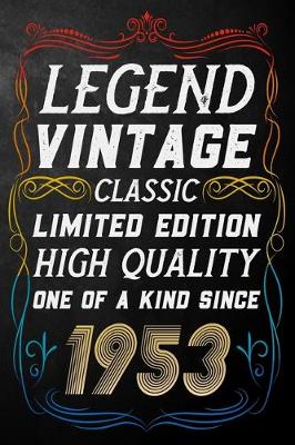 Book cover for Legend Vintage Classic Limited Edition High Quality One Of A Kind Since 1953