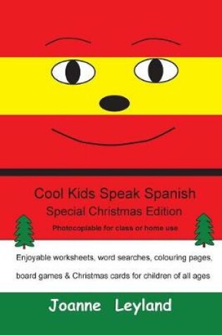 Cover of Cool Kids Speak Spanish - Special Christmas Edition