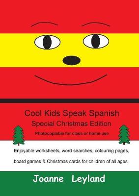 Book cover for Cool Kids Speak Spanish - Special Christmas Edition