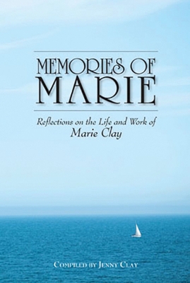 Book cover for Memories of Marie: Reflections on the Life and Work of Marie Clay