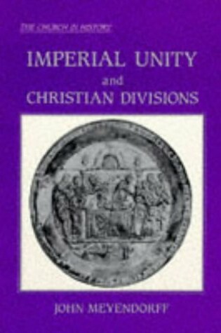 Cover of Imperial Unity and Christian Division