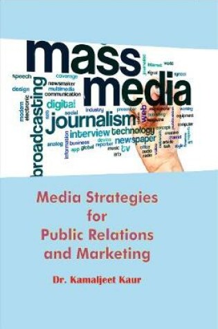 Cover of Media Strategies for Public Relations and Marketing