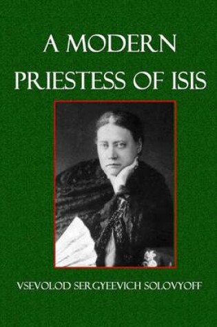 Cover of A Modern Priestess of Isis