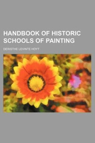 Cover of Handbook of Historic Schools of Painting
