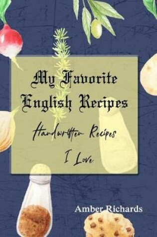 Cover of My Favorite English Recipes