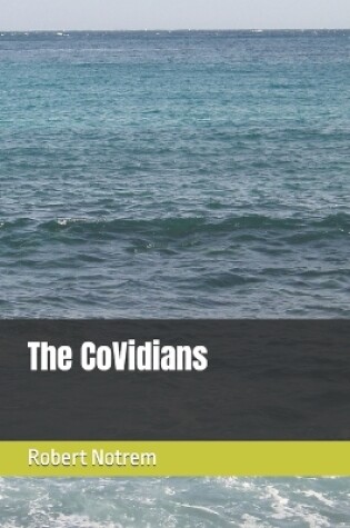 The CoVidians
