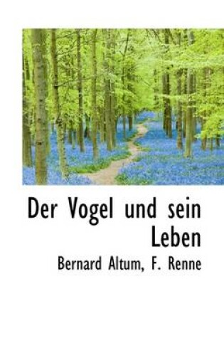 Cover of Der Vogel Und Sein Leben