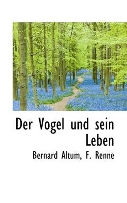 Book cover for Der Vogel Und Sein Leben