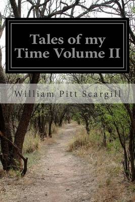 Book cover for Tales of my Time Volume II