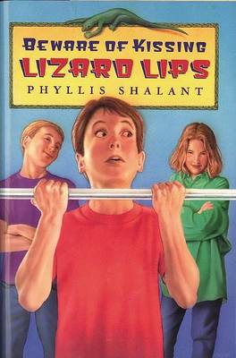 Book cover for Beware of Kissing Lizard Lips