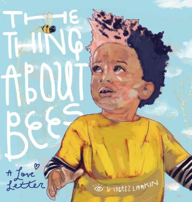 Cover of Thing About Bees