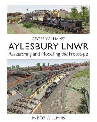 Book cover for Geoff Williams' Aylesbury LNWR