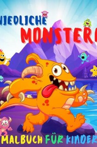 Cover of Niedliche Monstere Malbuch f�r Kinder