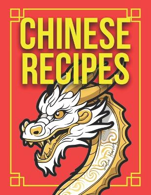 Book cover for Chinese Recipes By Julia Harvey