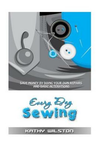 Cover of Every Day Sewing