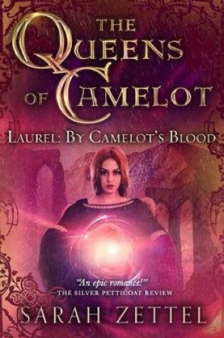 Cover of Laurel: By Camelot's Blood
