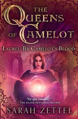 Book cover for Laurel: By Camelot's Blood