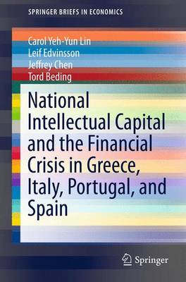 Cover of National Intellectual Capital and the Financial Crisis in Greece, Italy, Portugal, and Spain