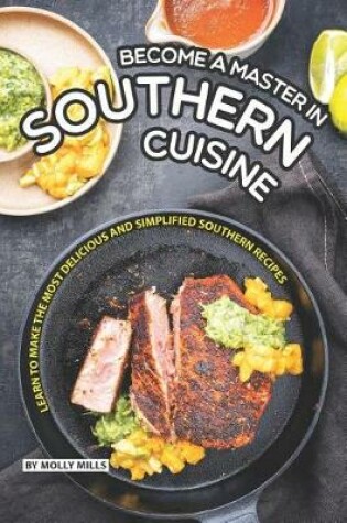 Cover of Become a Master in Southern Cuisine