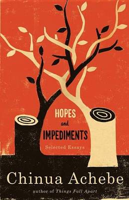 Book cover for Hopes and Impediments: Selected Essays