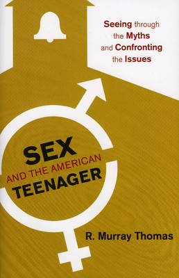 Book cover for Sex and the American Teenager